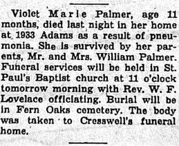 Violet Marie PALMER obituary, Gary Post Tribune, Gary, Indiana, 21 September 1938, page 6, column 2.  Courtesy of Lake County Public Library.   